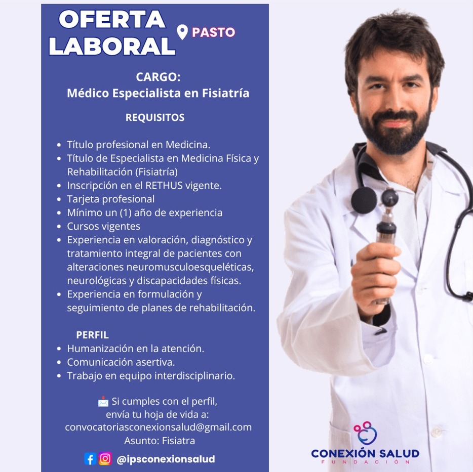 Convocatoria Médico Especialista en Fisiatría